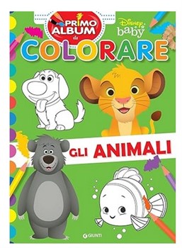 IL MIO PRIMO ALBUM DA COLORARE DISNEY BABY ASS.