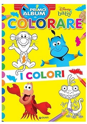 IL MIO PRIMO ALBUM DA COLORARE DISNEY BABY ASS.