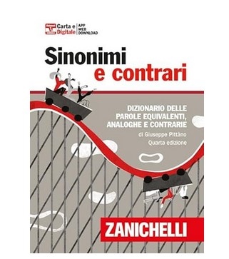 DIZIONARIO SINONIMI E CONTRARI ZANICHELLI